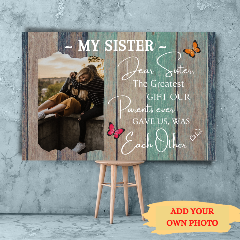 Personalised canvas, sister Canvas,Photo Canvas Print,Gifts for Sisters,Gift Ideas For Sisters,Birthday Gift for sister,gifts for sister in law,presents for sisters,big sister gifts,unique gifts for sister,christmas gifts for sister